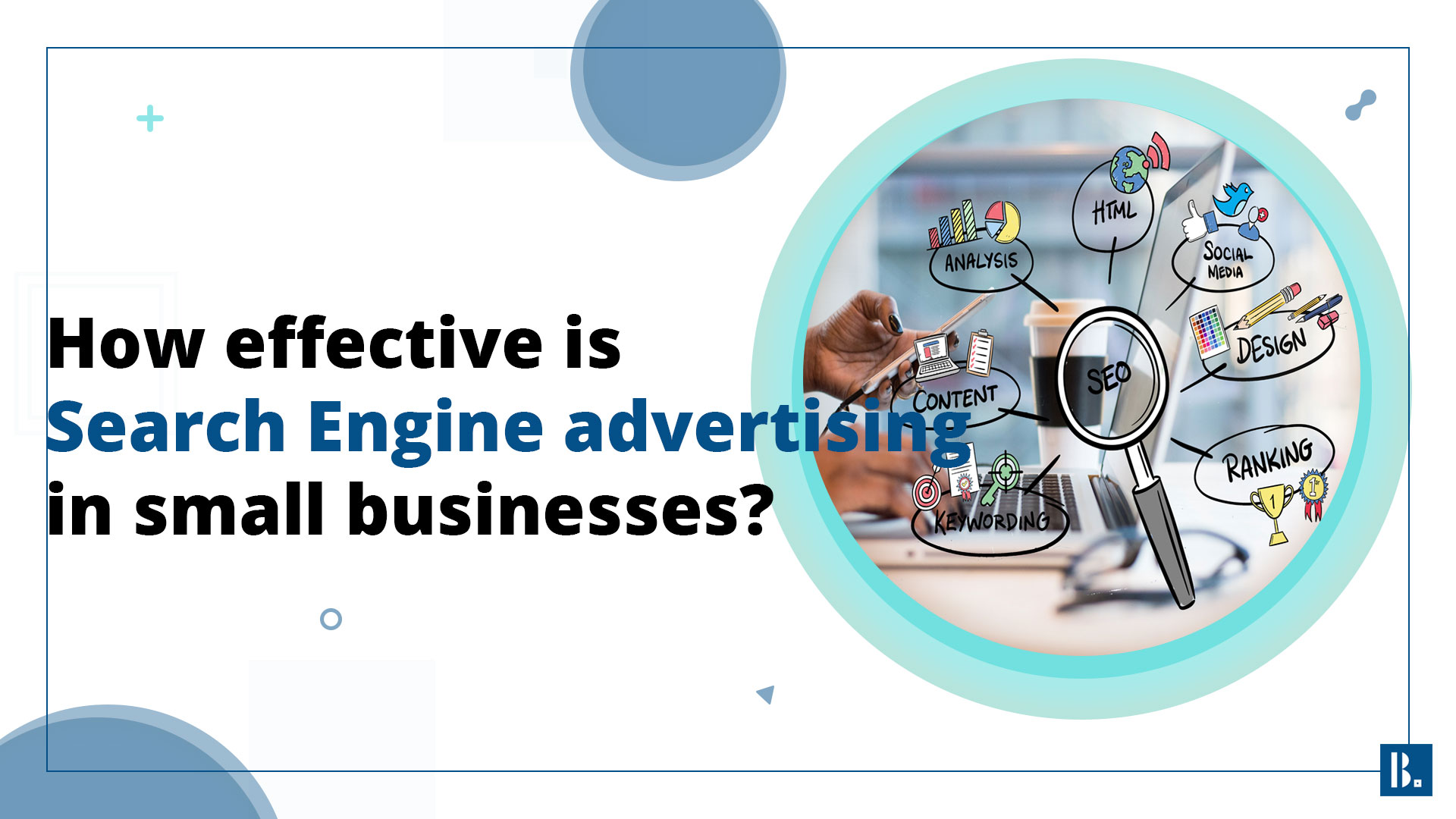 how-effective-is-search-engine-advertising-for-small-businesses