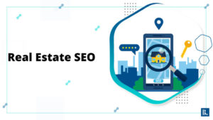 Read more about the article Real Estate SEO: The Ultimate Guide