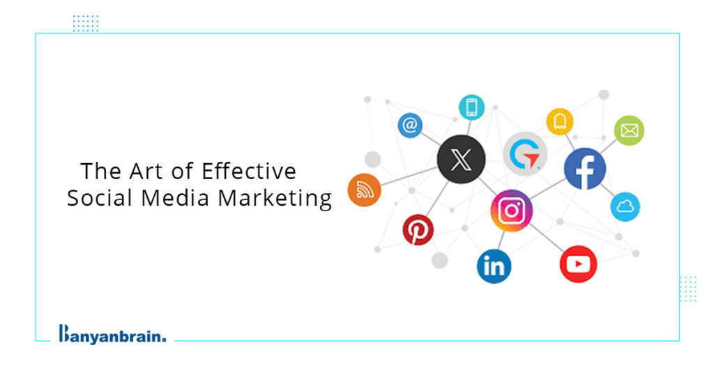 Read more about the article How to Create an Effective Social Media Marketing Plan?