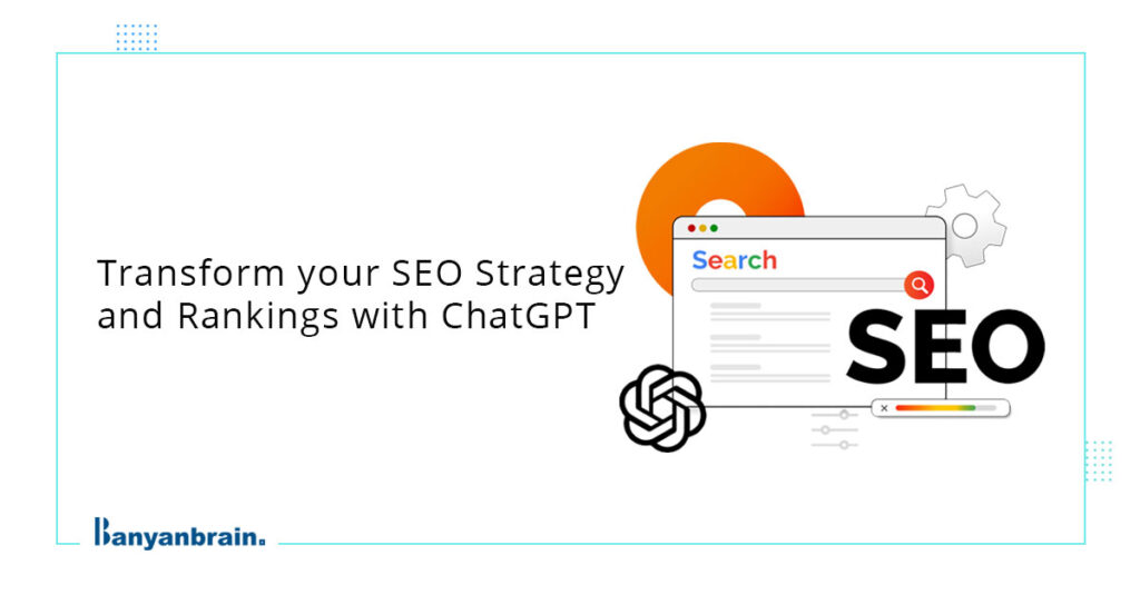 Read more about the article How to Use ChatGPT for SEO to Increase Ranking?