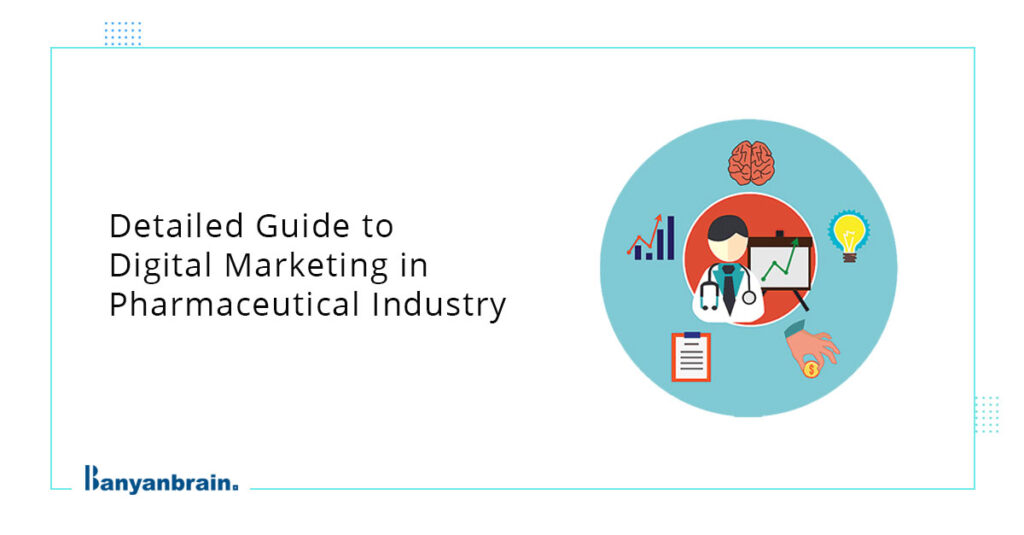 Guide on Digital Marketing for Pharmaceutical Companies