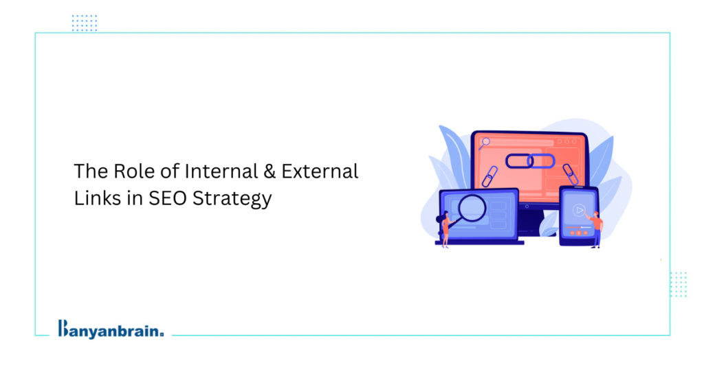 How can internal and external links improve your SEO score?