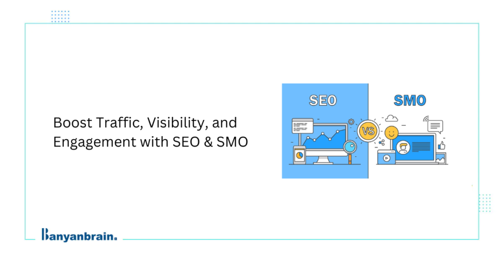 Read more about the article Comparison between SEO and SMO | Which is Better?